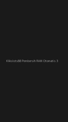 Tampilan Antarmuka Aplikasi Klikslots88 Pembersih Ram Otomatis - 3