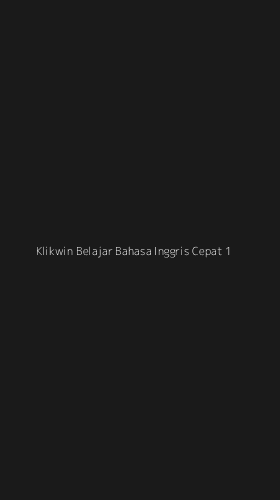 Tampilan Antarmuka Aplikasi Klikwin Belajar Bahasa Inggris Cepat - 1