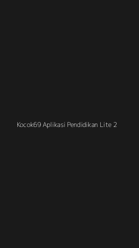 Tampilan Antarmuka Aplikasi Kocok69 Aplikasi Pendidikan Lite - 2