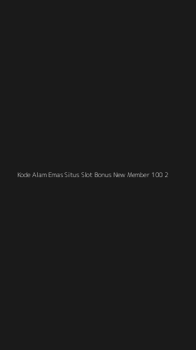 Tampilan Antarmuka Aplikasi Kode Alam Emas Situs Slot Bonus New Member 100 - 2