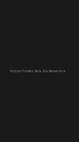Tampilan Antarmuka Aplikasi Krutoto Prediksi Bola Jitu Malam Ini - 4