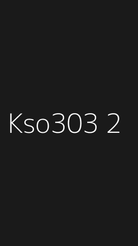 Tampilan Antarmuka Aplikasi Kso303 - 2