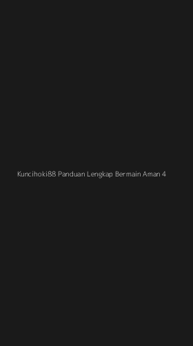 Tampilan Antarmuka Aplikasi Kuncihoki88 Panduan Lengkap Bermain Aman - 4