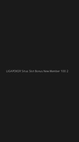 Tampilan Antarmuka Aplikasi Ligapoker Situs Slot Bonus New Member 100 - 2