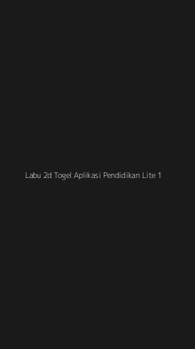 Tampilan Antarmuka Aplikasi Labu 2d Togel Aplikasi Pendidikan Lite - 1