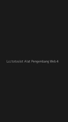 Tampilan Antarmuka Aplikasi Lcctotoslot Alat Pengembang Web - 4