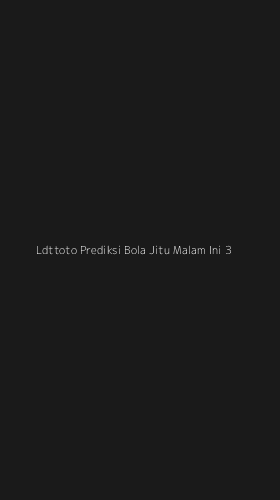 Tampilan Antarmuka Aplikasi Ldttoto Prediksi Bola Jitu Malam Ini - 3