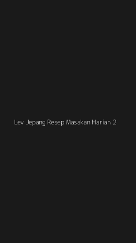 Tampilan Antarmuka Aplikasi Lev Jepang Resep Masakan Harian - 2
