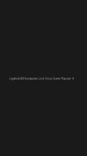 Tampilan Antarmuka Aplikasi Ligahoki89 Kumpulan Link Situs Game Populer - 4