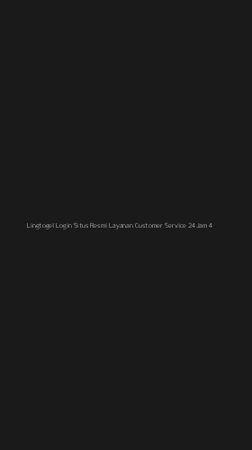 Tampilan Antarmuka Aplikasi Lingtogel Login Situs Resmi Layanan Customer Service 24jam - 4