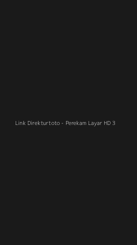Tampilan Antarmuka Aplikasi Link Direkturtoto - Perekam Layar HD - 3