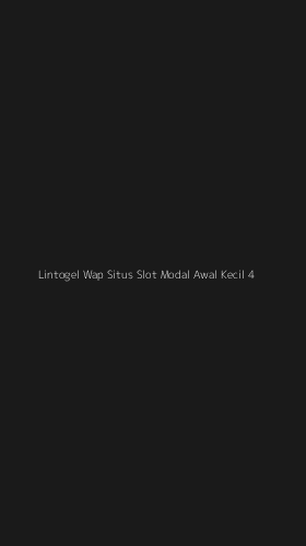 Tampilan Antarmuka Aplikasi Lintogel Wap Situs Slot Modal Awal Kecil - 4