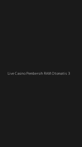 Tampilan Antarmuka Aplikasi Live Casino Pembersih Ram Otomatis - 3