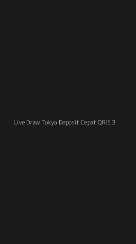 Tampilan Antarmuka Aplikasi Live Draw Tokyo Deposit Cepat Qris - 3