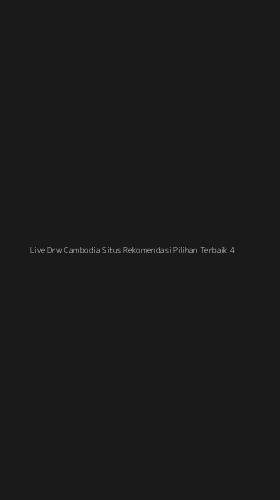 Tampilan Antarmuka Aplikasi Live Drw Cambodia Situs Rekomendasi Pilihan Terbaik - 4