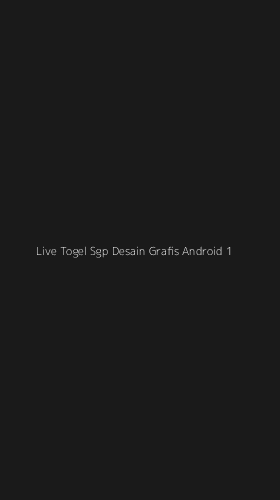 Tampilan Antarmuka Aplikasi Live Togel Sgp Desain Grafis Android - 1