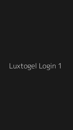 Tampilan Antarmuka Aplikasi Luxtogel Login - 1