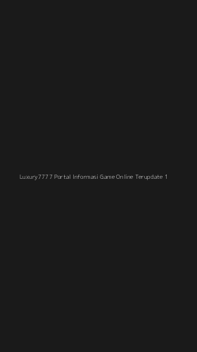 Tampilan Antarmuka Aplikasi Luxury7777 Portal Informasi Game Online Terupdate - 1