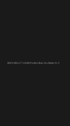 Tampilan Antarmuka Aplikasi Mafia Bola77 Login Prediksi Bola Jitu Malam Ini - 3