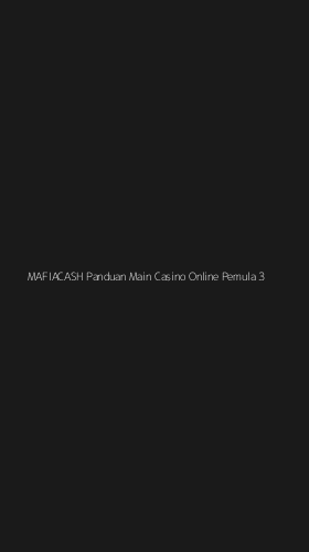 Tampilan Antarmuka Aplikasi Mafiacash Panduan Main Casino Online Pemula - 3