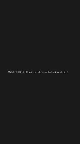 Tampilan Antarmuka Aplikasi Master188 Aplikasi Portal Game Terbaik Android - 4