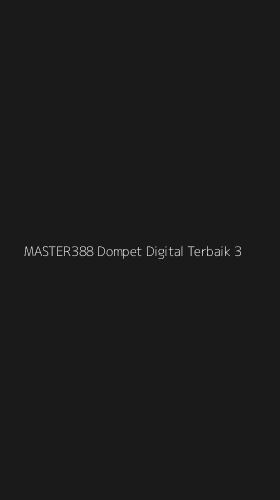 Tampilan Antarmuka Aplikasi Master388 Dompet Digital Terbaik - 3