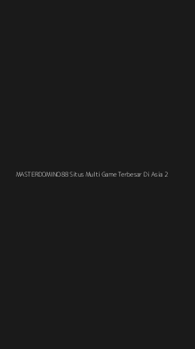 Tampilan Antarmuka Aplikasi Masterdomino88 Situs Multi Game Terbesar Di Asia - 2