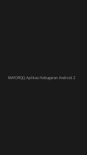 Tampilan Antarmuka Aplikasi Mayorqq Aplikasi Kebugaran Android - 2