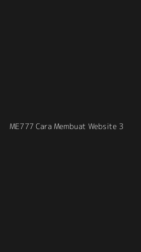 Tampilan Antarmuka Aplikasi Me777 Cara Membuat Website - 3
