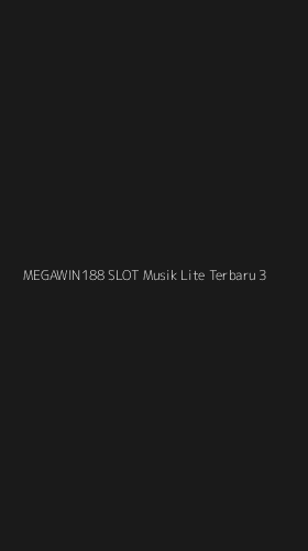 Tampilan Antarmuka Aplikasi Megawin188 Slot Musik Lite Terbaru - 3