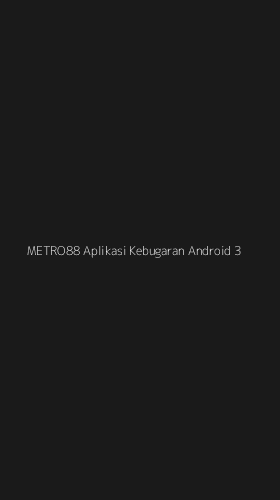 Tampilan Antarmuka Aplikasi Metro88 Aplikasi Kebugaran Android - 3