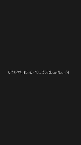 Tampilan Antarmuka Aplikasi MITRA77 - Bandar Toto Slot Gacor Resmi - 4