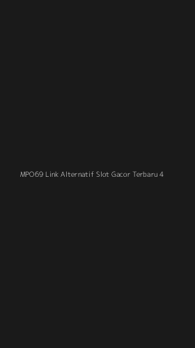 Tampilan Antarmuka Aplikasi Mpo69 Link Alternatif Slot Gacor Terbaru - 4