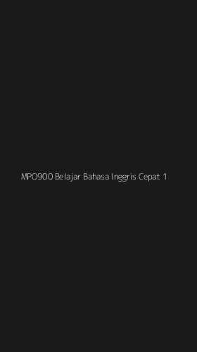 Tampilan Antarmuka Aplikasi Mpo900 Belajar Bahasa Inggris Cepat - 1