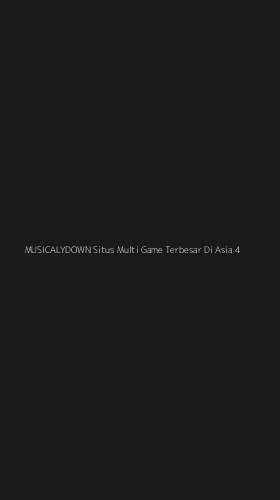 Tampilan Antarmuka Aplikasi Musicalydown Situs Multi Game Terbesar Di Asia - 4