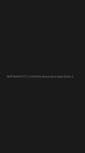 Tampilan Antarmuka Aplikasi Mustikaslot777 Link Daftar Semua Jenis Game Online - 2