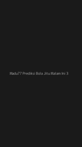 Tampilan Antarmuka Aplikasi Madu77 Prediksi Bola Jitu Malam Ini - 3