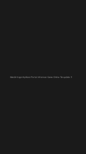 Tampilan Antarmuka Aplikasi Mandiritogel Aplikasi Portal Informasi Game Online Terupdate - 3