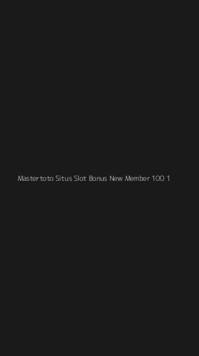 Tampilan Antarmuka Aplikasi Mastertoto Situs Slot Bonus New Member 100 - 1