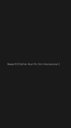 Tampilan Antarmuka Aplikasi Mawar303 Daftar Akun Pro Slot Internasional - 2
