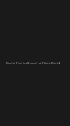 Tampilan Antarmuka Aplikasi Mentari Toto Cara Download Apk Game Resmi - 4