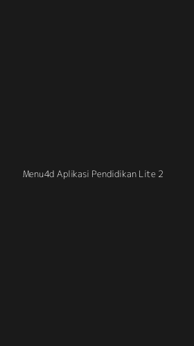 Tampilan Antarmuka Aplikasi Menu4d Aplikasi Pendidikan Lite - 2