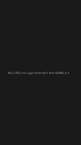 Tampilan Antarmuka Aplikasi Micu189 Link Login Alternatif Anti Nawala - 4