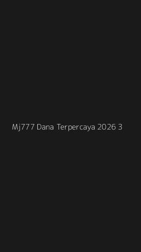 Tampilan Antarmuka Aplikasi Mj777 Dana Terpercaya 2026 - 3