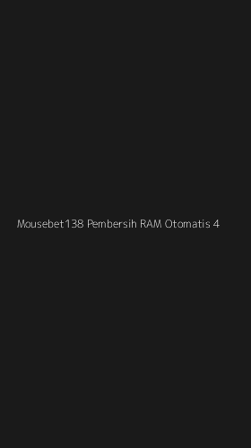 Tampilan Antarmuka Aplikasi Mousebet138 Pembersih Ram Otomatis - 4