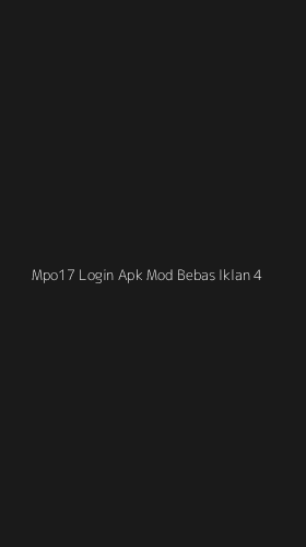 Tampilan Antarmuka Aplikasi Mpo17 Login Apk Mod Bebas Iklan - 4