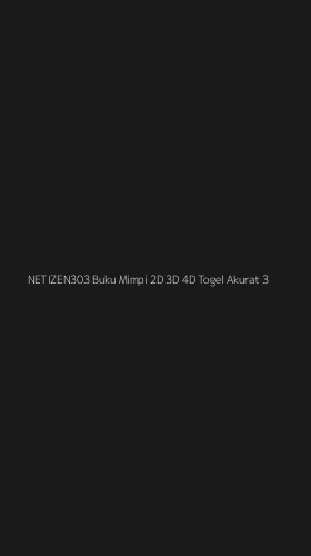 Tampilan Antarmuka Aplikasi Netizen303 Buku Mimpi 2d 3d 4d Togel Akurat - 3