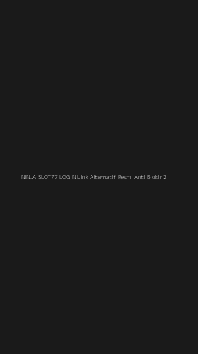 Tampilan Antarmuka Aplikasi Ninja Slot77 Login Link Alternatif Resmi Anti Blokir - 2