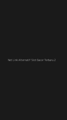Tampilan Antarmuka Aplikasi Net Link Alternatif Slot Gacor Terbaru - 2