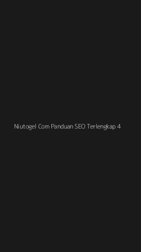 Tampilan Antarmuka Aplikasi Niutogel Com Panduan Seo Terlengkap - 4